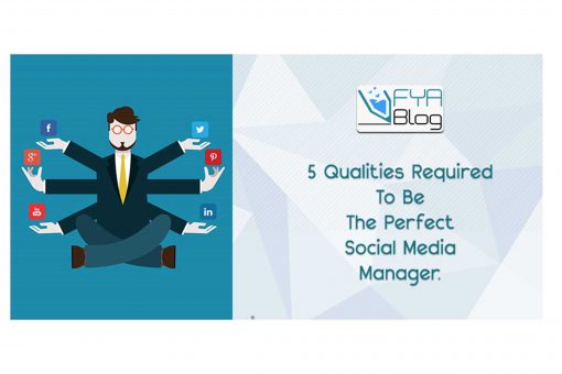 5 Qualities Required to be the Perfect Social Media Manager