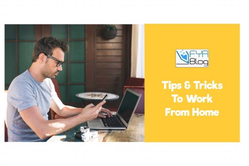Tips & Tricks to Work from Home